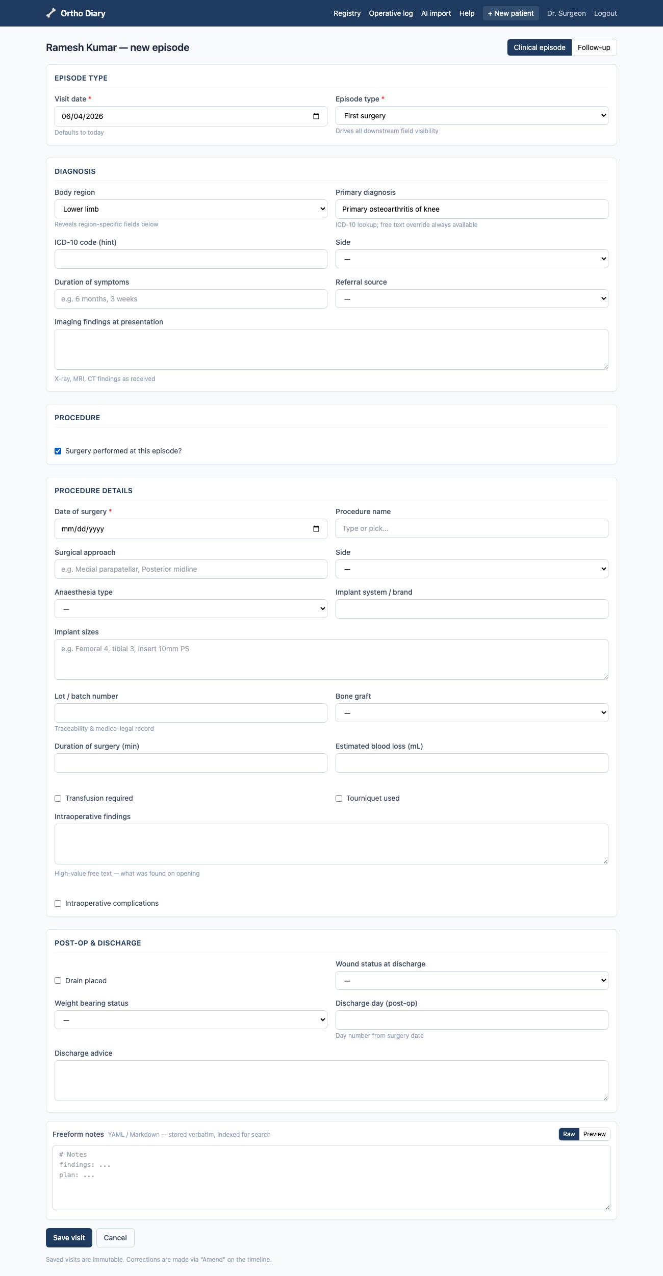 The dynamic clinical episode form with conditional sections revealed